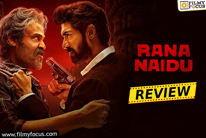 राणा- नायडू फिल्म समीक्षा और रेटिंग
