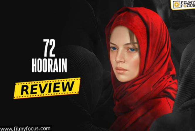 72 Hoorain Review in Hindi: 72 हूरें समीक्षा और रेटिंग
